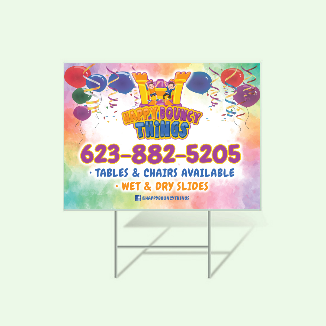 Happy Bouncy Things Coroplast Sign